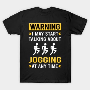 Warning Jogging Jog Jogger T-Shirt